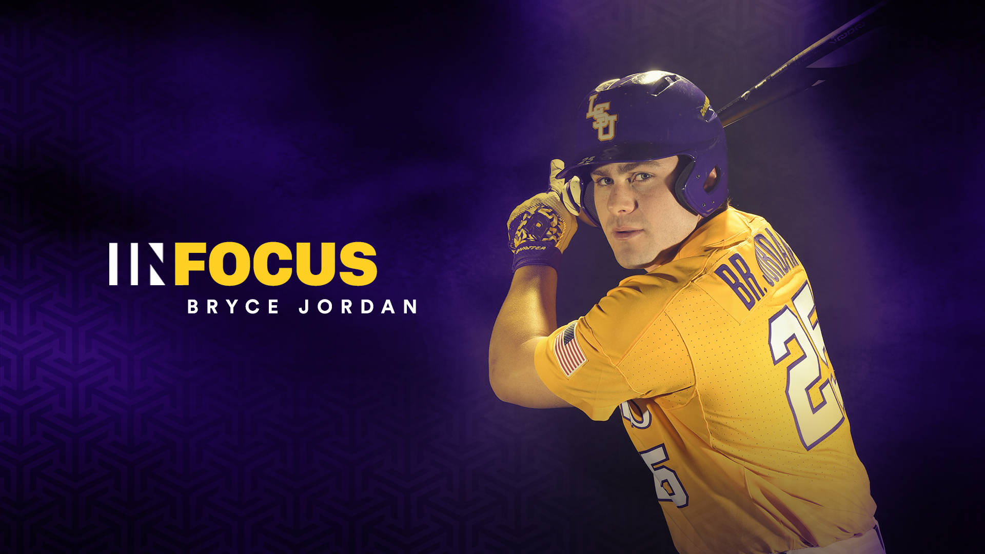 IN FOCUS: Bryce Jordan – LSU