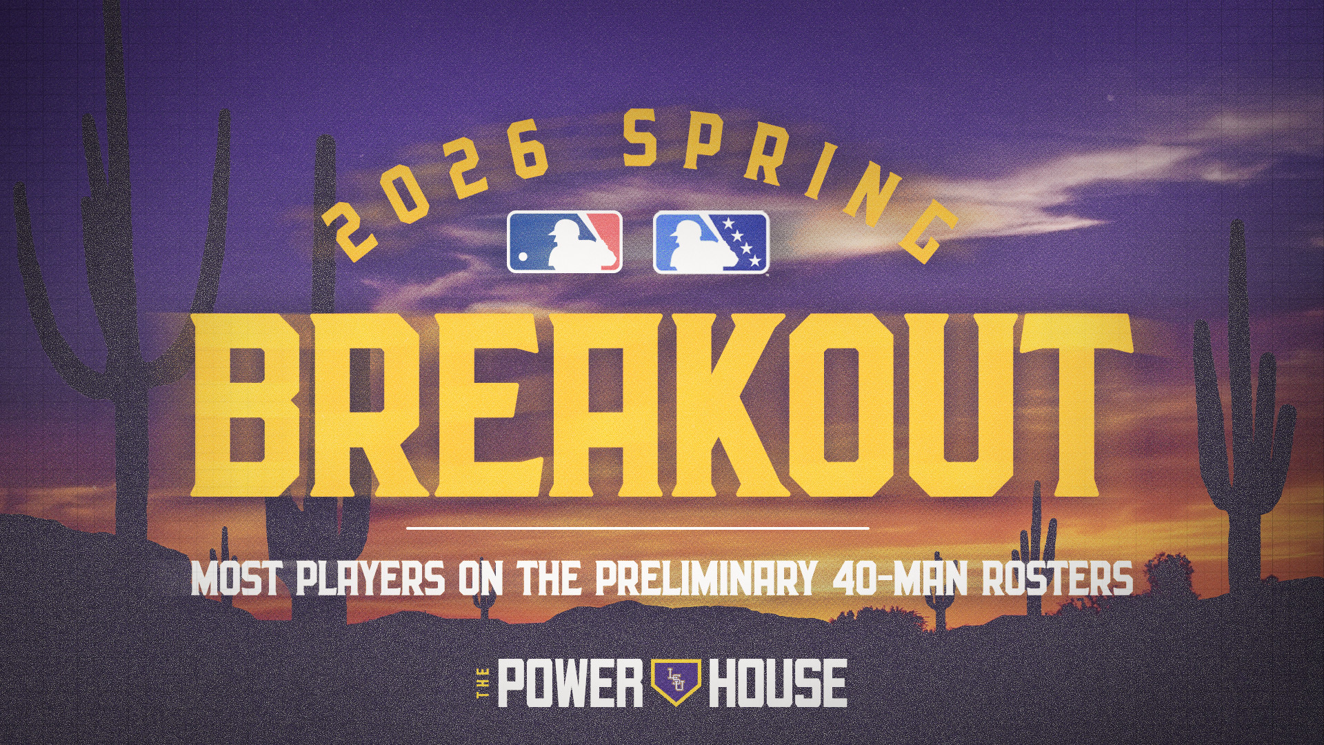 Spring Rosters LSU Leads Nation with 15 Former Players Named to MLB Spring Breakout ...